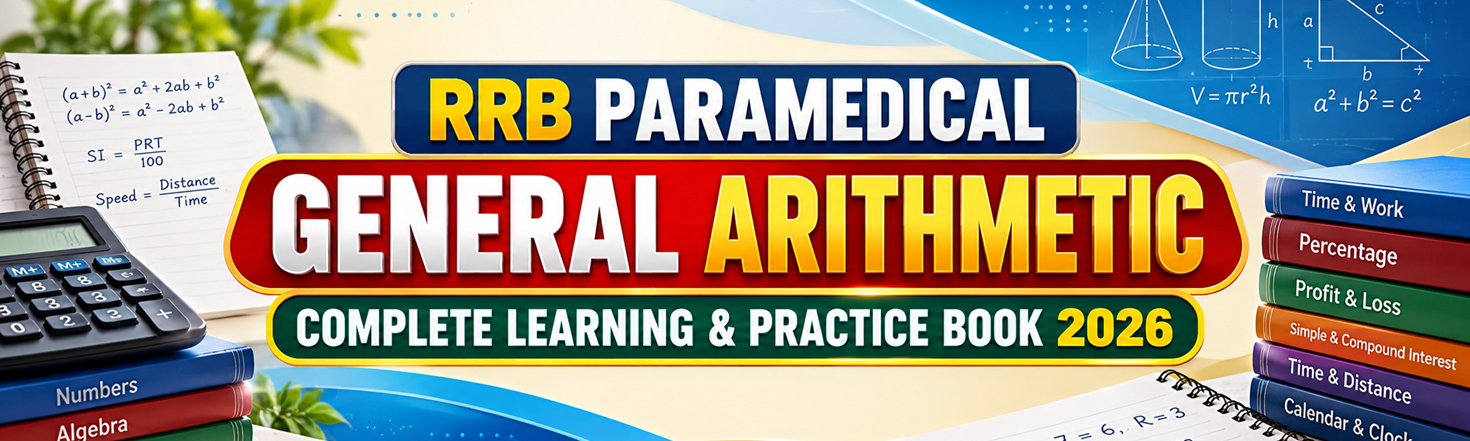RRB Paramedical General Arithmetic Complete Learning & Practice Book 2026 | CEN 05/2026